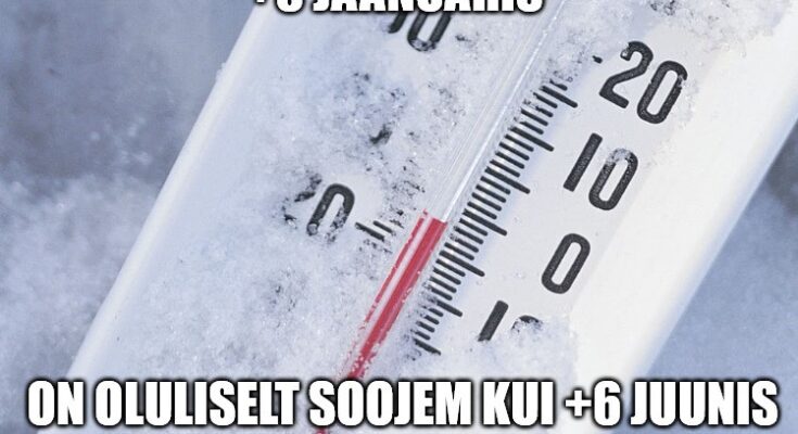 6 kraadi jaanuaris
